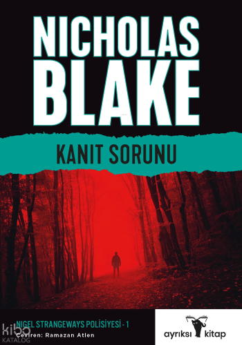 Kanıt Sorunu ;Bir Nigel Strangeways Polisiyesi | Nicholas Blake | Ayrı
