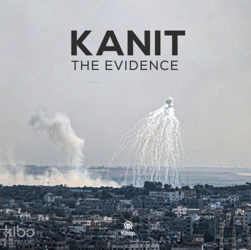 Kanıt– The Evidence | Kolektif | AA Kitap