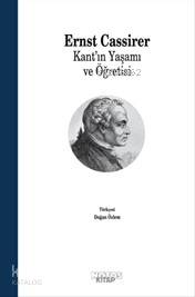 Kant'ın Yaşamı ve Öğretisi