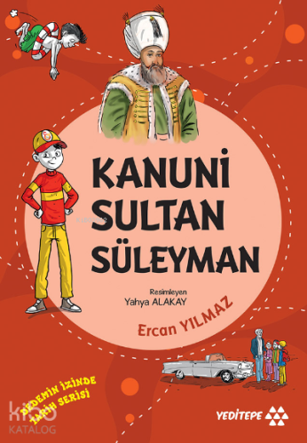 Kanuni Sultan Süleyman ;Dedemin İzinde Tarih Serisi