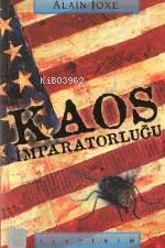 Kaos İmparatorluğu; Soğuk Savaş Sonrası Dönemde Amerikam Tahakkümğ Karşısında Cumhuriyetler