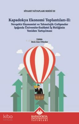 Kapadokya Ekonomi Toplantıları II | Kolektif | Kapadokya Üniversitesi 