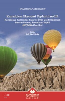 Kapadokya Ekonomi Toplantıları III | Kolektif | Kapadokya Üniversitesi