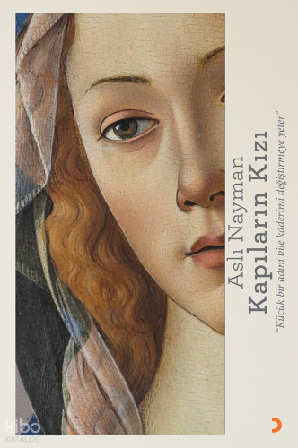 Kapıların Kızı | Aslı Nayman | Cinius Yayınları