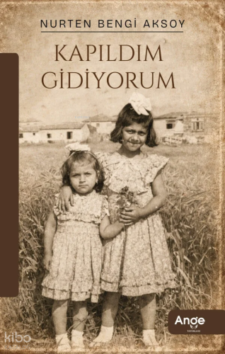 Kapıldım Gidiyorum