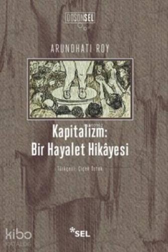 Kapitalizm : Bir Hayalet Hikayesi