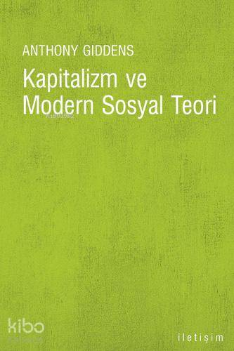 Kapitalizm ve Modern Sosyal Teori