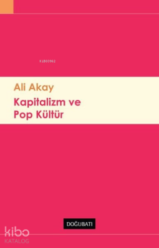 Kapitalizm ve Pop Kültür