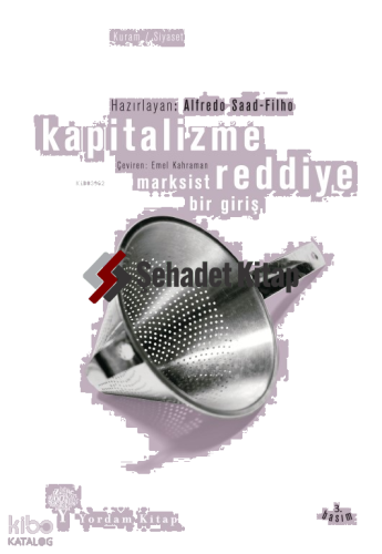 Kapitalizme Reddiye;Marksist Bir Giriş