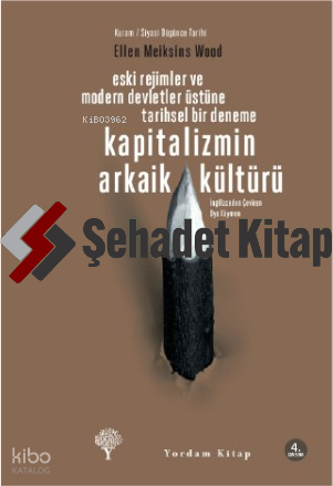 Kapitalizmin Arkaik Kültürü