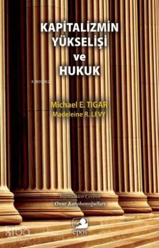 Kapitalizmin Yükselişi Ve Hukuk