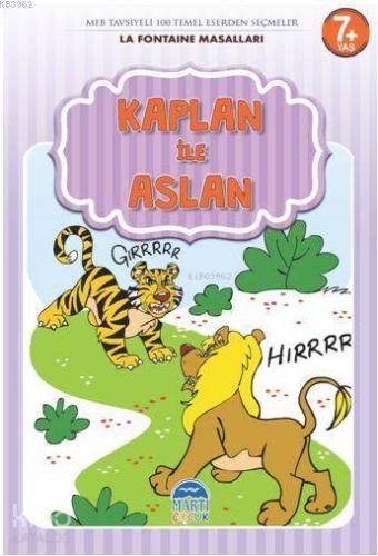 Kaplan ile Aslan - La Fontaine Masalları