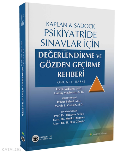 Kaplan & Sadock Psikiyatride Sınavlar İçin Değerlendirme ve Gözden Geçirme Rehberi