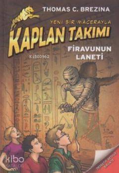 Kaplan Takımı - Firavunun Laneti | Thomas Brezina | Doğan Çocuk