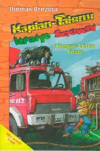 Kaplan Takımı - İtfaiye Serüveni; Maymun Kafalı Adam