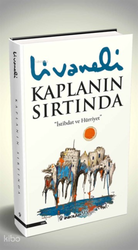 Kaplanın Sırtında – Ciltli | Zülfü Livaneli | İnkılâp Kitabevi