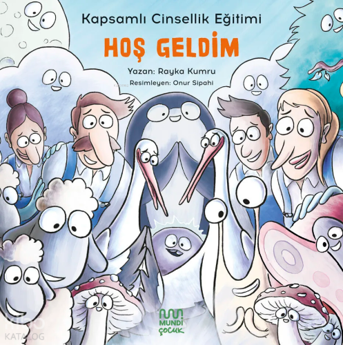 Kapsamlı Cinsellik Eğitimi: Hoş Geldim