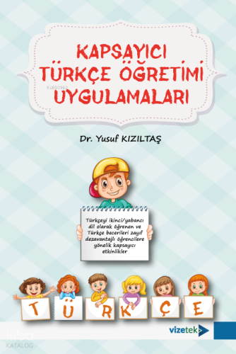 Kapsayıcı Türkçe Öğretimi Uygulamaları