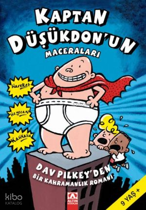 Kaptan Düşükdon'un Maceraları | Dav Pilkey | Altın Kitaplar
