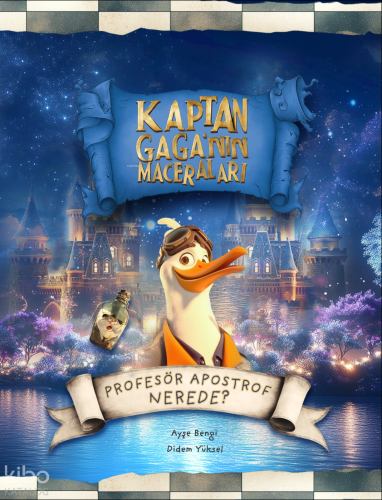 Kaptan Gaga'nın Maceraları ;Profesör Apostrof Nerede?