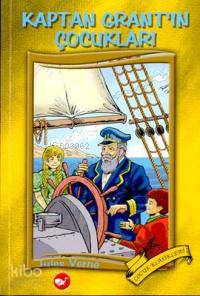 Kaptan Grant'ın Çocukları | Jules Verne | Beyaz Balina Yayınları