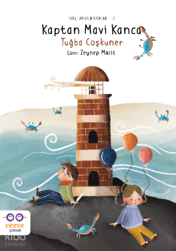 Kaptan Mavi Kanca – Saklı Dünya Hikâyeleri