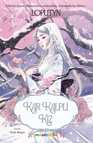 Kar Kalpli Kız | Loputyn | Mandolin Yayınları