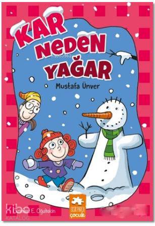 Kar Neden Yağar