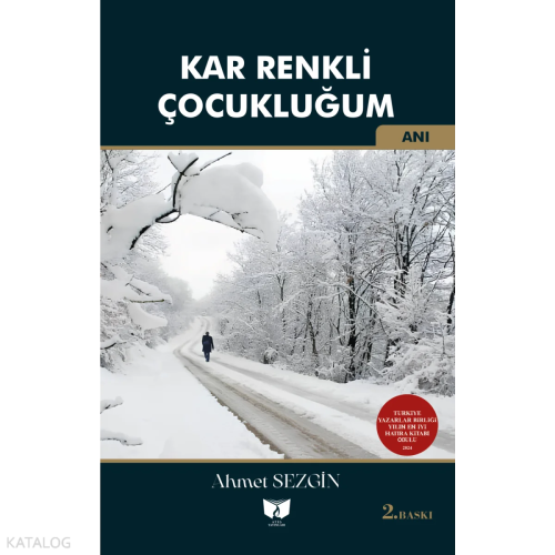 Kar Renkli Çocukluğum