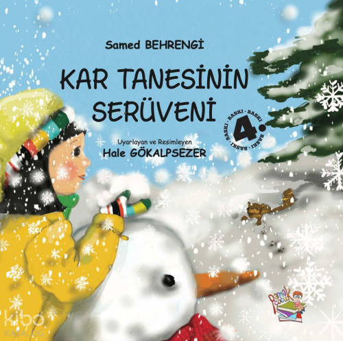 Kar Tanesinin Serüveni