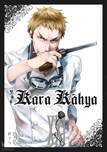 Kara Kâhya 21. Cilt | Yana Toboso | Gerekli Şeyler