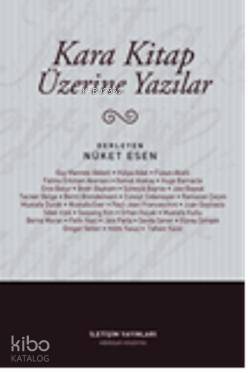 Kara Kitap Üzerine Yazılar