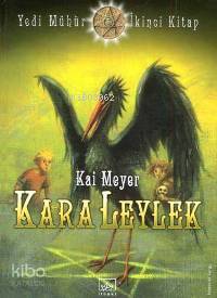 Kara Leylek; Yedi Mühür 2