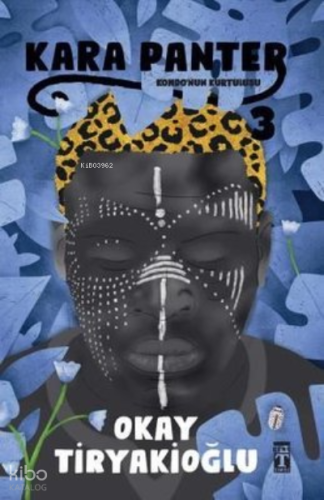 Kara Panter-3 | Okay Tiryakioğlu | Genç Timaş
