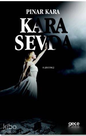 Kara Sevda | Gizem Pınar Karaboğa | Gece Kitaplığı Yayınları