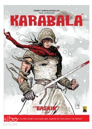 Karabala; Baskın 1. Kitap