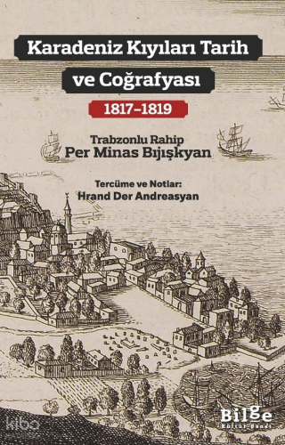 Karadeniz Kıyıları Tarih ve Coğrafyası (1817-1819)