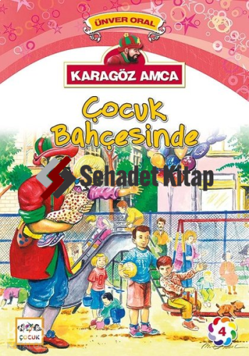 Karagöz Amca Çocuk Bahçesinde; Karagöz Amca 4