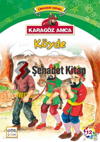 Karagöz Amca Köyde