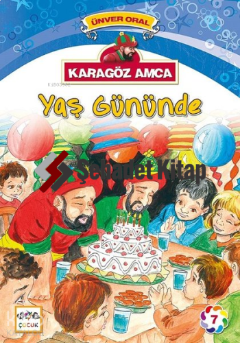 Karagöz Amca Yaş Günü; Karagöz Amca 7