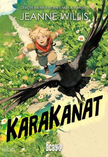 Karakanat | Jeanne Willis | Acayip Kitaplar