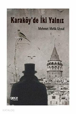 Karaköy'de İki Yalnız