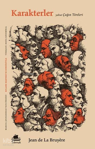 Karakterler Yahut Çağın Töreleri