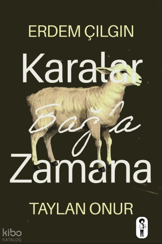 Karalar Bağla Zamana
