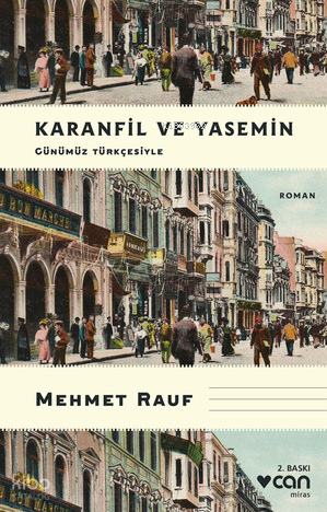 Karanfil Ve Yasemin (günümüz Türkçesiyle)