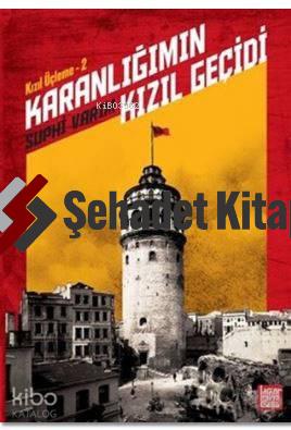Karanlığımın Kızıl Geçidi; Kızıl Üçleme - 2