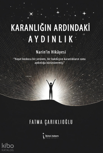 Karanlığın Ardındaki Aydınlık;Narin'in Hikayesi