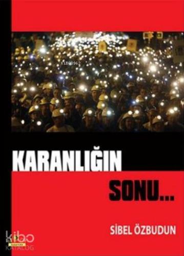 Karanlığın Sonu | Sibel Özbudun | Ütopya Yayınevi