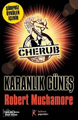 Karanlık Güneş | Robert Muchamore | Kelime Yayınları