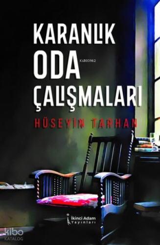 Karanlık Oda Çalışmaları